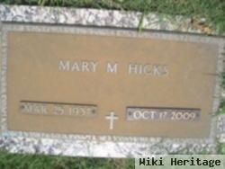 Mary M Hicks
