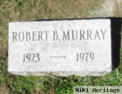 Robert B. Murray