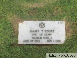 Mary T Ebert