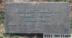 Jess Dee Tullos, Jr