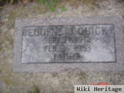 Eugene J. Quick