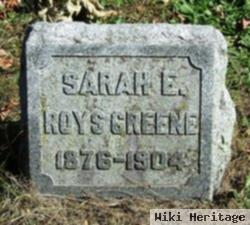 Sarah E Roys Greene