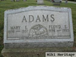 Floyd E Adams
