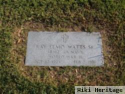 Ray Elmo Watts, Sr