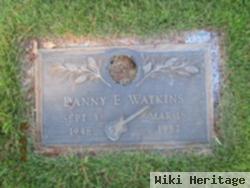 Danny E Watkins