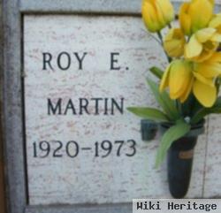 Roy E Martin