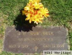 J W "dub" Delk