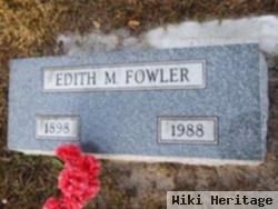 Edith M Fowler