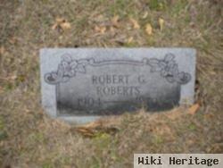 Robert G "bob" Roberts