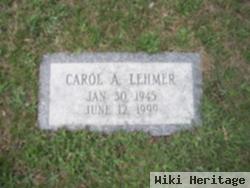 Carol A Lehmer