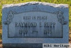 Raymond E Rupp