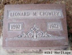 Leonard M Crowley