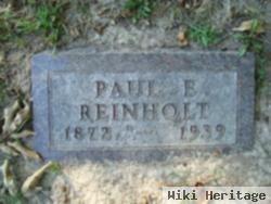 Paul E Reinholt