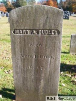 Mary A Dudley