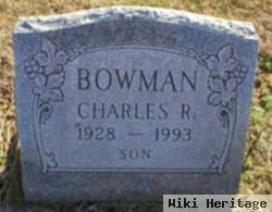 Charles R Bowman