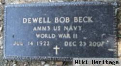 Dewell Bob "dude" Beck