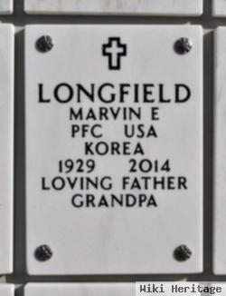 Marvin E Longfield