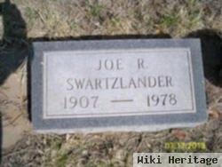 Joe R Swartzlander