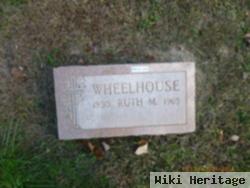 Ruth M Wheelhouse