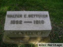 Walter E Bettcher