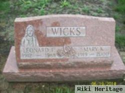 Leonard E Wicks