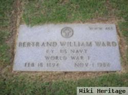 Bertrand William "bert" Ward