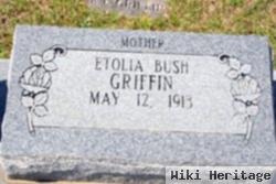 Etolia Bush Griffin