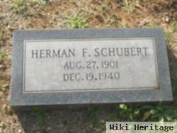 Herman F Schubert