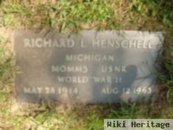 Richard L Henschell