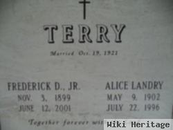 Frederick D Terry, Jr