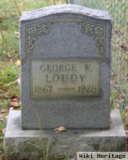 George W Loudy