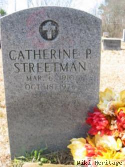 Catherine P. Streetman