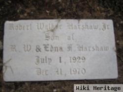 Robert Walker Harshaw, Jr