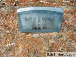 Martin R. Grooms