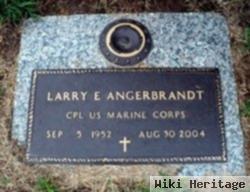 Larry E Angerbrandt