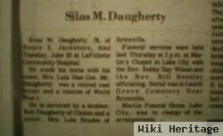 Silas M Daugherty