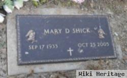 Mary D. Stock Shick