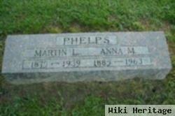 Martin L Phelps