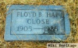 Floyd B. "hap" Close