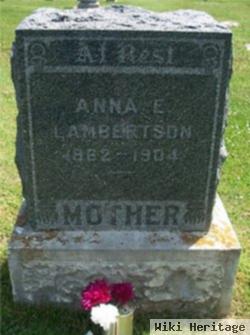 Anna E Lambertson