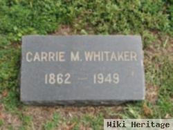 Carrie M Whitaker