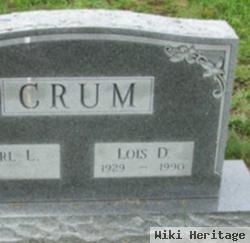 Lois D Crum