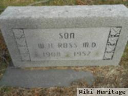 W. H. Ross M.d.