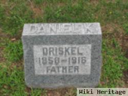 Daniel K. Driskel