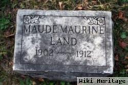 Maude Maurine Land