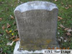 Edward "eddie" Ehrenman