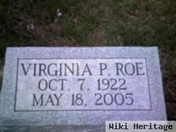 Virginia P Roe