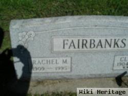 Rachel M Fairbanks