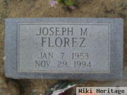 Joseph M. Florez