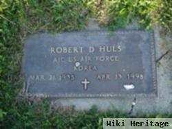 Robert D. Huls